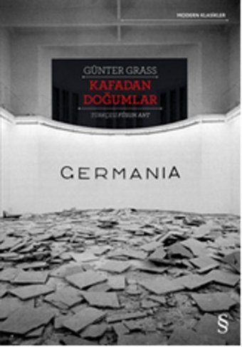 Kafadan Doğumlar - Germania Günter Grass Everest Yayınları