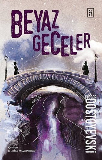 Beyaz Geceler Fyodor Mihayloviç Dostoyevski Parodi Yayınları