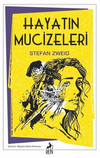 Hayatın Mucizeleri Stefan Zweig Ren Kitap