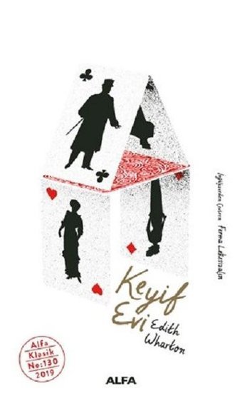 Keyif Evi Edith Wharton Alfa Yayıncılık