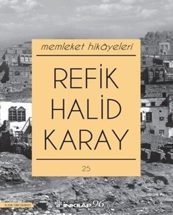 Memleket Hikayeleri (Özel Baskı) Refik Halid Karay İnkılap Kitabevi