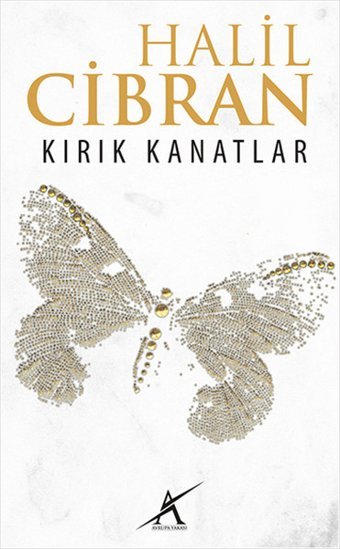 Kırık Kanatlar Halil Cibran Avrupa Yakası Yayınları