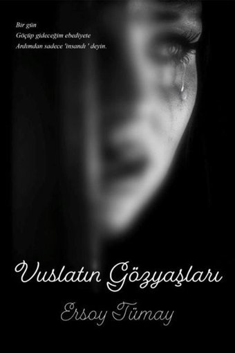 Vuslatın Gözyaşları Ersoy Tümay Tunç Yayıncılık