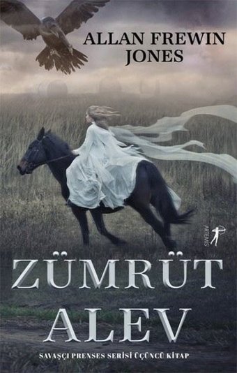 Zümrüt Alev - Savaşçı Prenses Serisi Üçüncü Kitap Allan Frewin Jones Artemis Yayınları