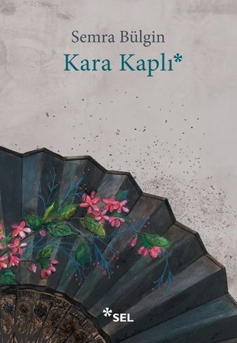 Kara Kaplı Semra Bülgin Sel Yayıncılık