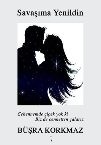 Savaşıma Yenildin Büşra Korkmaz İkinci Adam Yayınları