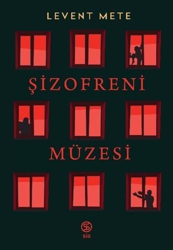 Şizofreni Müzesi Levent Mete Sia