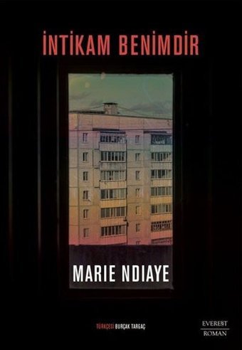 İntikam Benimdir Marie Ndiaye Everest Yayınları