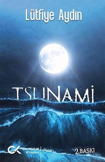 Tsunami Lütfiye Aydın Cumhuriyet Kitapları