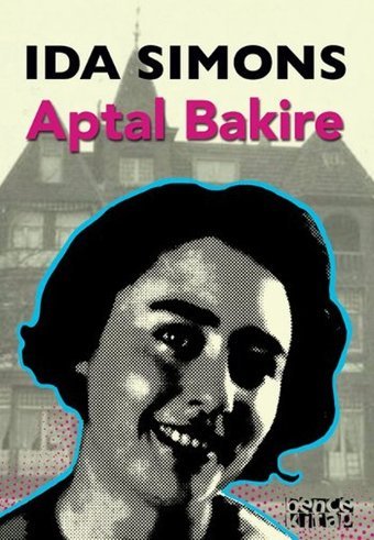Aptal Bakire Ida Simons Bence Kitap