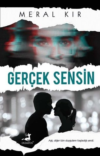 Gerçek Sensin Meral Kır Olimpos Yayınları
