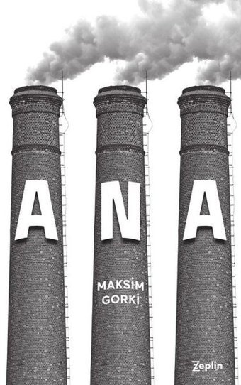 Ana Maksim Gorki Zeplin Kitap