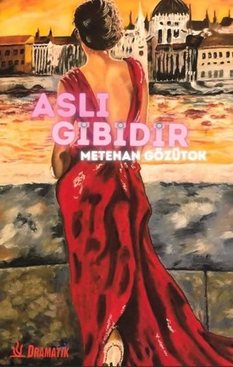 Aslı Gibidir Metehan Gözütok Dramatik