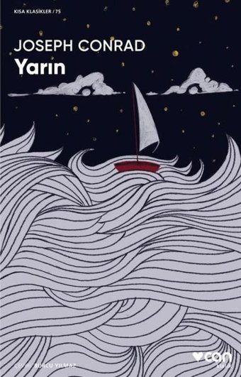 Yarın - Kısa Klasikler 75 Joseph Conrad Can Yayınları
