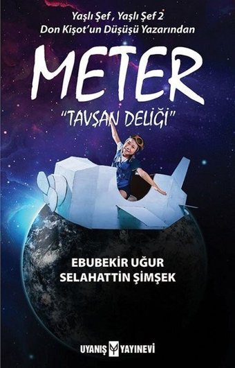 Meter: Tavşan Deliği Ebubekir Uğur Uyanış Yayınevi
