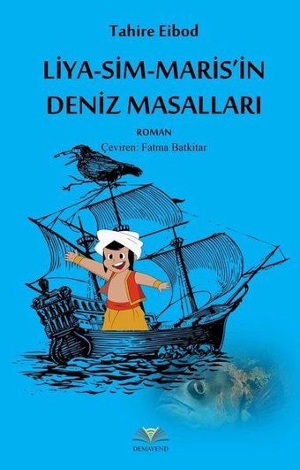 Liya-Sim-Maris'in Deniz Masalları Tahire Eibod Demavend