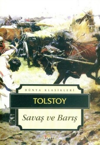 Savaş ve Barış Lev Nikolayeviç Tolstoy İskele Yayıncılık