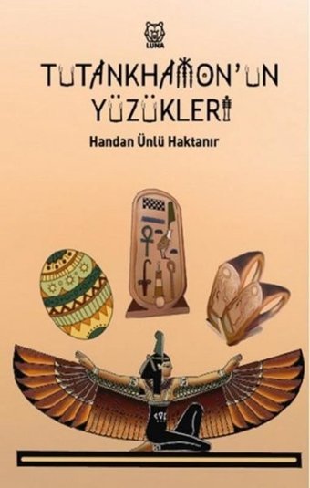 Tutankhamon'un Yüzükleri Handan Ünlü Haktanır Luna Yayınları