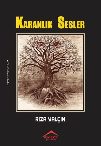 Karanlık Sesler Rıza Yalçın Semerci Yayınları