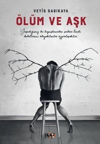 Ölüm ve Aşk Veyis Sarıkaya Tilki Kitap