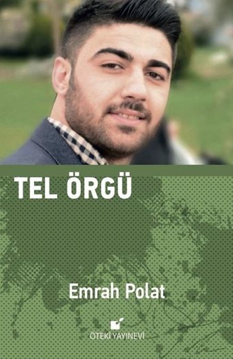 Tel Örgü Emrah Polat Öteki Yayınevi