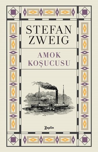 Amok Koşucusu Stefan Zweig Zeplin Kitap