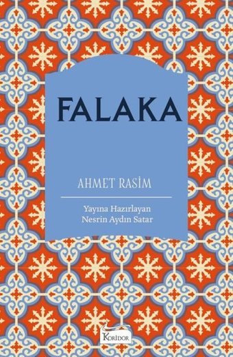 Falaka - Bez Ciltli Ahmet Rasim Koridor Yayıncılık