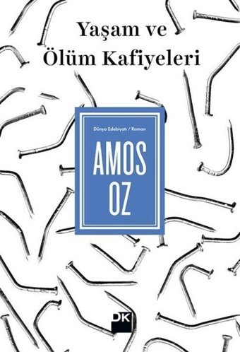 Yaşam ve Ölüm Kafiyeleri Amos Oz Doğan Kitap