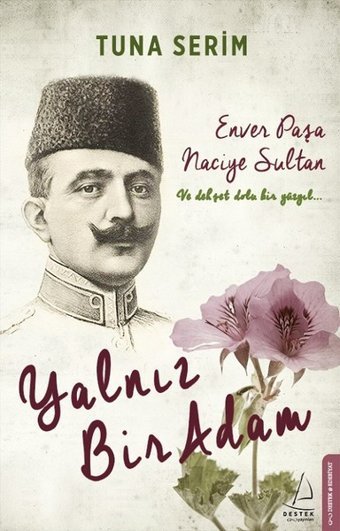 Yalnız Bir Adam Tuna Serim Destek Yayınları