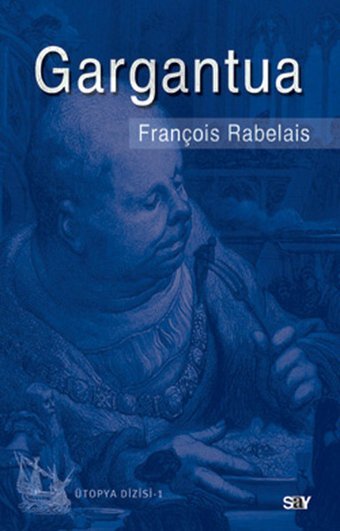 Gargantua François Rabelais Say Yayınları