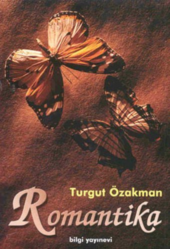 Romantika Turgut Özakman Bilgi Yayınevi