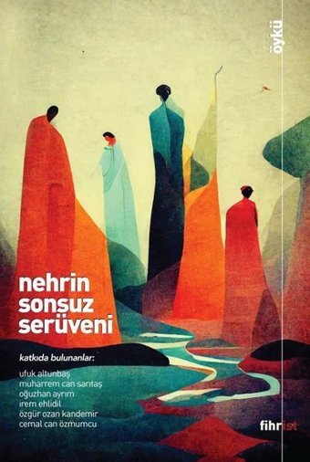 Nehrin Sonsuz Serüveni Kolektif Fihrist