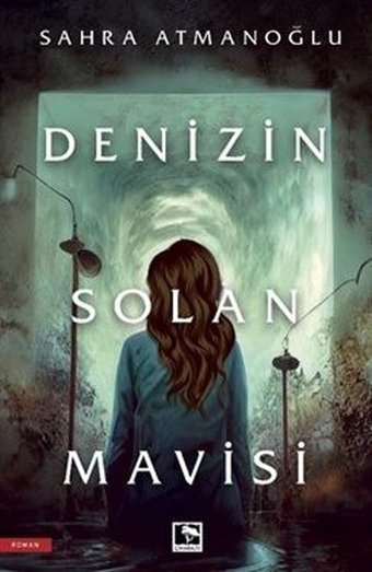 Denizin Solan Mavisi Sahra Atmanoğlu Çınaraltı Yayınları