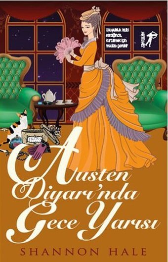 Austen Diyarı'nda Gece Yarısı Shannon Hale Artemis Yayınları