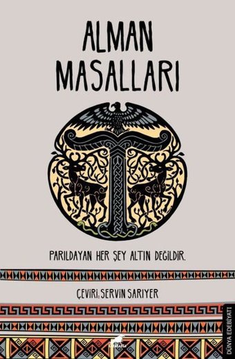 Alman Masalları - Parıldayan Her Şey Altın Değildir Kolektif Karakarga