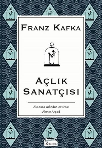 Açlık Sanatçısı-Bez Ciltli Franz Kafka Koridor Yayıncılık