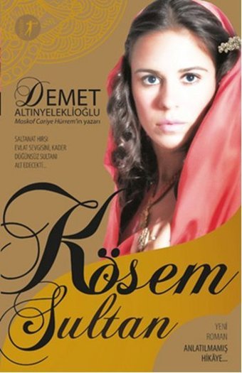 Kösem Sultan Demet Altınyeleklioğlu Artemis Yayınları