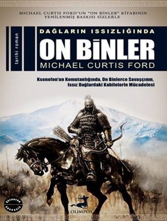 Dağların Issızlığında On Binler Michael Curtis Ford Olimpos Yayınları