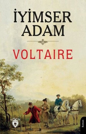 İyimser Adam Voltaire Dorlion Yayınevi