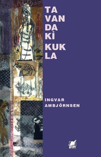 Tavandaki Kukla Ingvar Ambjörnsen Ayrıntı Yayınları