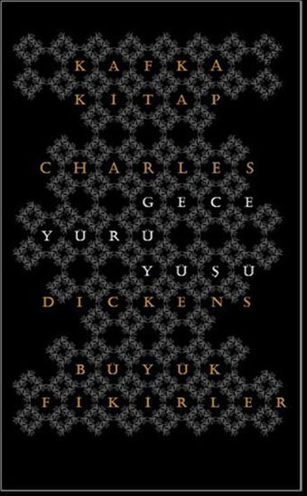 Gece Yürüyüşü Charles Dickens Kafka Kitap