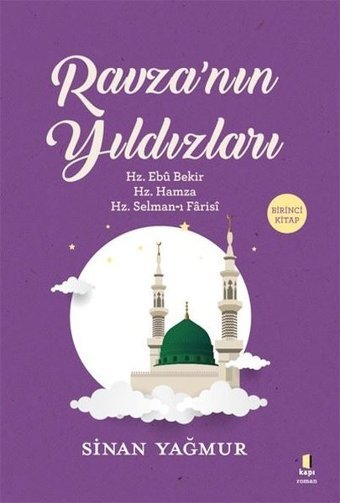 Ravza'nın Yıldızları-1 Sinan Yağmur Kapı Yayınları
