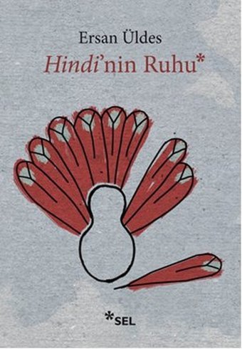 Hindi'nin Ruhu Ersan Üldes Sel Yayıncılık
