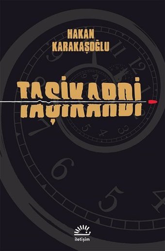 Taşikardi Hakan Karakaşoğlu İletişim Yayınları