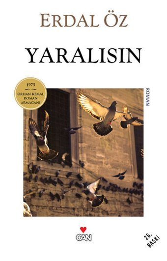 Yaralısın Erdal Öz Can Yayınları