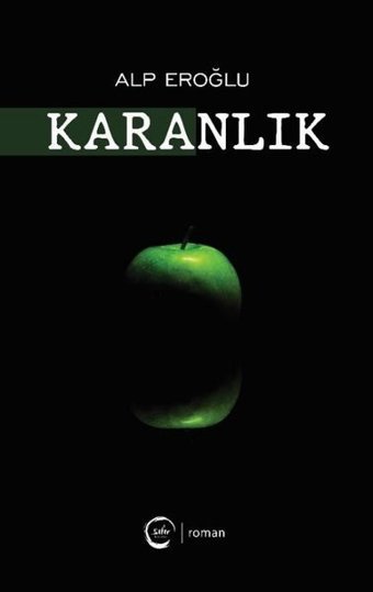 Karanlık Alp Eroğlu Sıfır Yayınları
