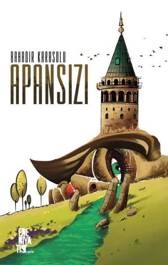 Apansızı Bahadır Karasulu Edebiyatist