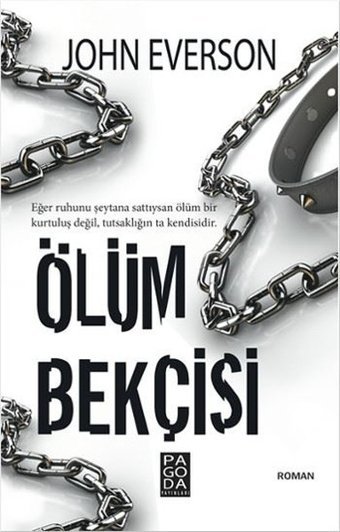 Ölüm Bekçisi John Everson Pagoda Yayıncılık