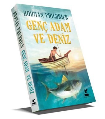 Genç Adam ve Deniz Rodman Philbrick Güney Kitap