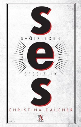 Ses-Sağır Eden Sessizlik Christina Dalcher Panama Yayıncılık